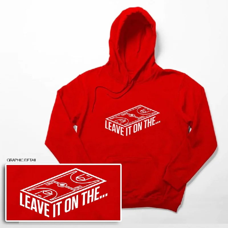 Leave It On The Court Hoodie